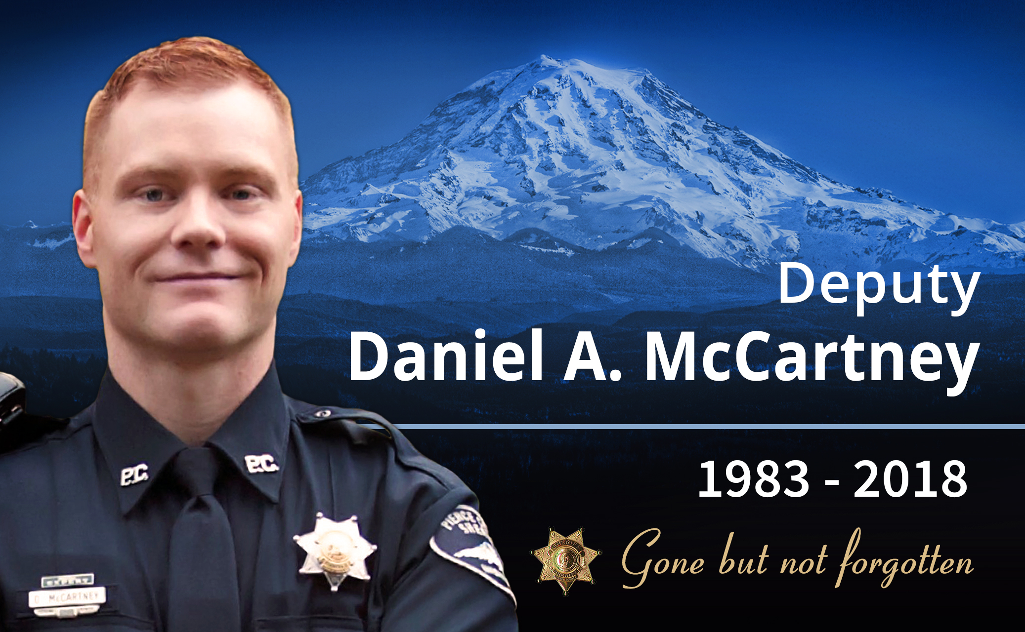 Deputy Sheriff Daniel Alexander McCartney | Pierce County Sheriff's Department, Washington Deputy Sheriff Daniel Alexander McCartney | Pierce County Sheriff's Department, Washington
